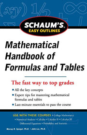 Schaum's Easy Outline of Mathematical Handbook of Formulas and Tables, Revised Edition