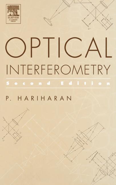 Optical Interferometry, 2e (Revised)