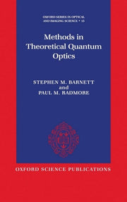 Methods in Theoretical Quantum Optics