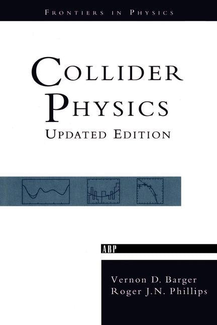Collider Physics (Revised)