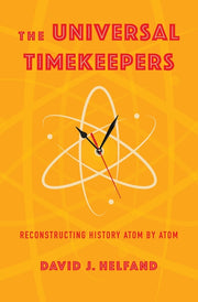 The Universal Timekeepers: Reconstructing History Atom by Atom