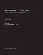 Richard Brauer: Collected Papers, Volume 1: Theory of Alegbras, and Finite Groups (Revised)