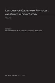 Lectures On Elementary Particles and Quantum Field Theory, Volume 1 (Revised)