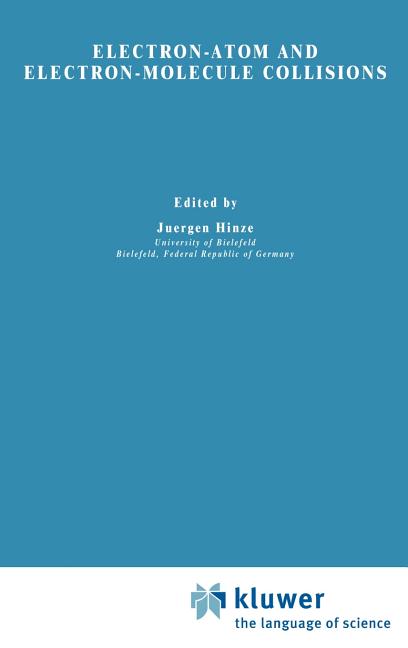 Electron-Atom and Electron-Molecule Collisions (1983)