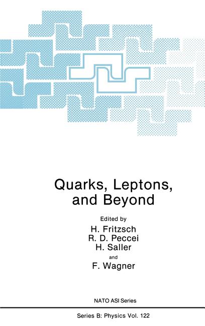 Quarks, Leptons, and Beyond (1985)