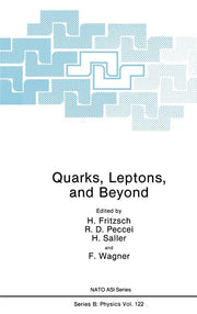 Quarks, Leptons, and Beyond (1985)
