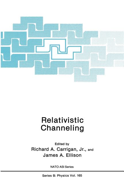 Relativistic Channeling (1987)