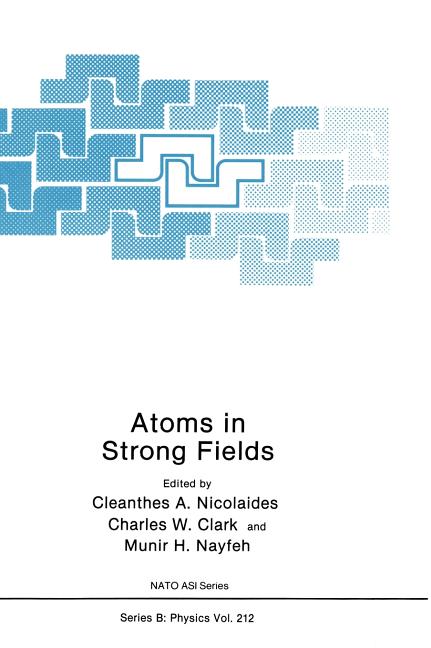 Atoms in Strong Fields (1990)