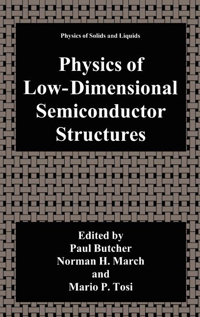Physics of Low-Dimensional Semiconductor Structures (1993)