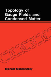 Topology of Gauge Fields and Condensed Matter (1993)