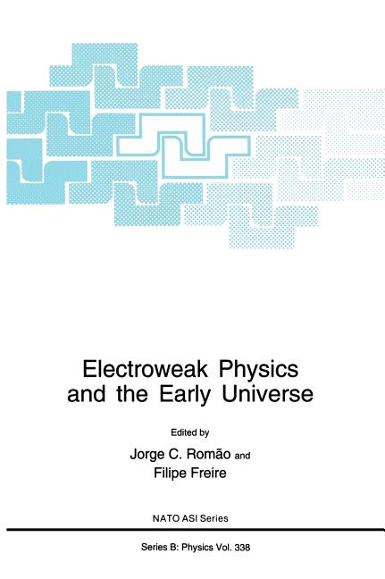 Electroweak Physics and the Early Universe (1994)