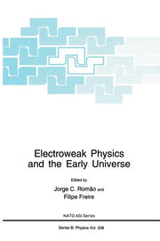 Electroweak Physics and the Early Universe (1994)