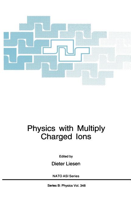 Physics with Multiply Charged Ions (1995)