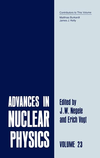 Advances in Nuclear Physics: Volume 23 (1996)