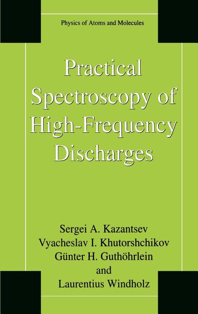Practical Spectroscopy of High-Frequency Discharges (1998)