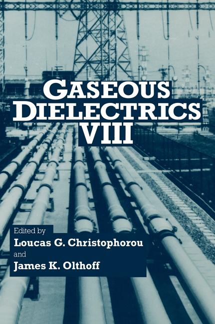 Gaseous Dielectrics VIII (1998)