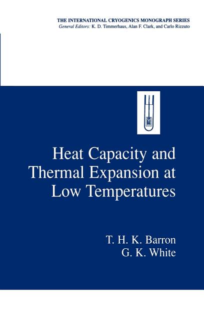 Heat Capacity and Thermal Expansion at Low Temperatures