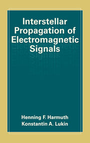 Interstellar Propagation of Electromagnetic Signals (Biscuit Books)