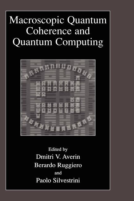 Macroscopic Quantum Coherence and Quantum Computing (2001)