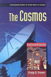 The Cosmos: A Historical Perspective