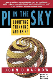 Pi in the Sky: Counting, Thinking, and Being