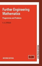 Further Engineering Mathematics: Programmes and Problems (1990)