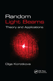 Random Light Beams: Theory and Applications