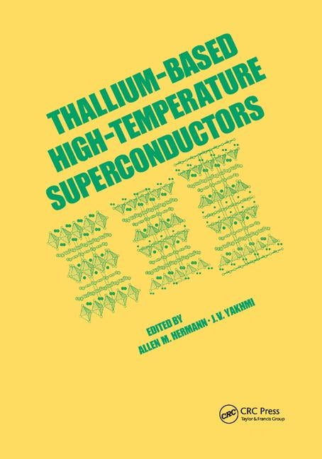 Thallium-Based High-Temperature Superconductors