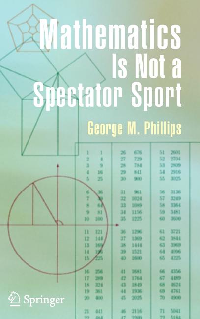 Mathematics Is Not a Spectator Sport (2005)