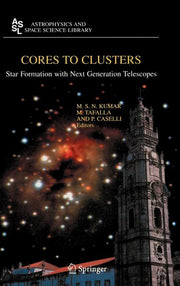 Cores to Clusters: Star Formation with Next Generation Telescopes (2005)