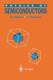 Physics of Semiconductors (Softcover Reprint of the Original 1st 1995)