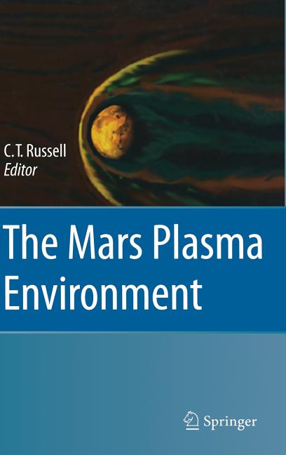 The Mars Plasma Environment (2007)