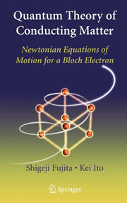 Quantum Theory of Conducting Matter: Newtonian Equations of Motion for a Bloch Electron (2007)