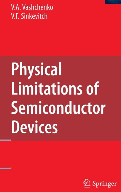 Physical Limitations of Semiconductor Devices (2008)