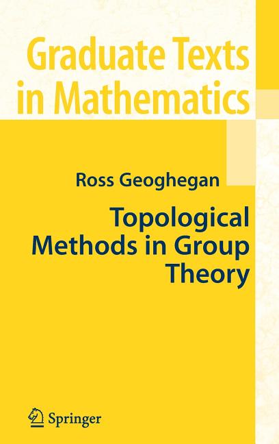 Topological Methods in Group Theory (2008)