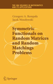 Symmetric Functionals on Random Matrices and Random Matchings Problems (2008)