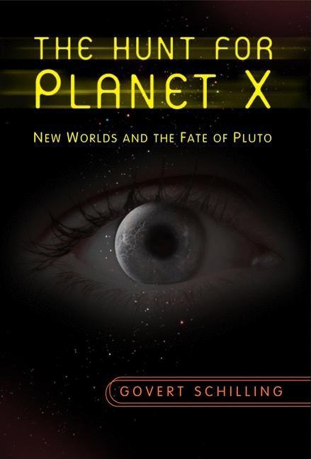 The Hunt for Planet X: New Worlds and the Fate of Pluto (2009)