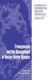 Transgenesis and the Management of Vector-Borne Disease (2008)