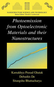 Photoemission from Optoelectronic Materials and Their Nanostructures (2009)