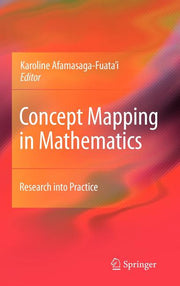 Concept Mapping in Mathematics: Research Into Practice (2009)