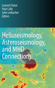 Helioseismology, Asteroseismology, and MHD Connections (2008)