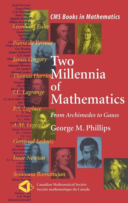 Two Millennia of Mathematics: From Archimedes to Gauss (2000)