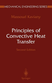 Principles of Convective Heat Transfer (2001)