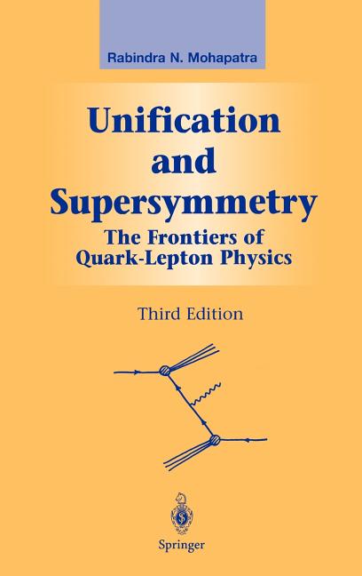 Unification and Supersymmetry: The Frontiers of Quark-Lepton Physics (2003)