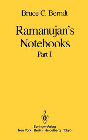 Ramanujan's Notebooks: Part I (1985)