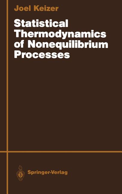 Statistical Thermodynamics of Nonequilibrium Processes (1987)