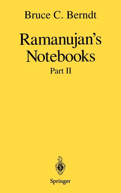 Ramanujan's Notebooks: Part II (Corr Print)