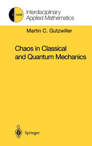 Chaos in Classical and Quantum Mechanics (1990. Corr. 2nd Printing 1991)