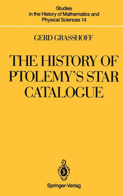 The History of Ptolemy's Star Catalogue (1990)