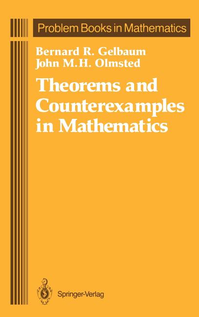 Theorems and Counterexamples in Mathematics (1990. 2nd Corr. Printing 1993)